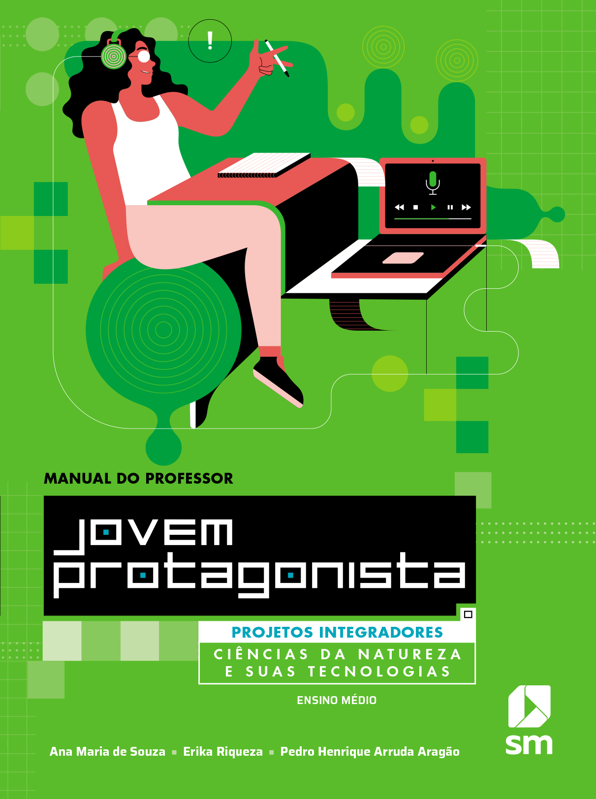Capa do livro Ciências da natureza e suas tecnologias da coleção Jovem protagonista