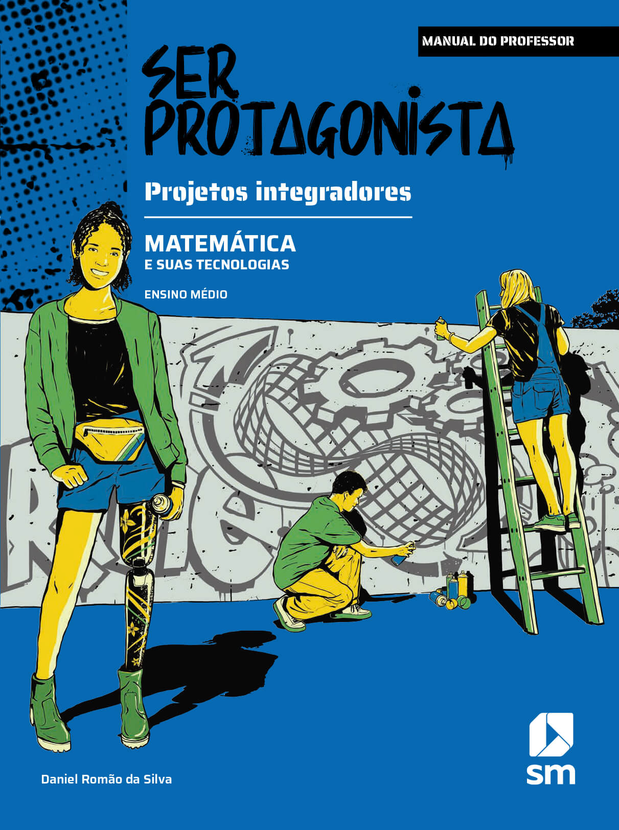 Capa do livro Ciências da natureza e suas tecnologias da coleção Ser Protagonista